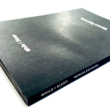 Load image into Gallery viewer, While I Sleep