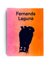 Load image into Gallery viewer, Que no vuelva nunca más (2da edición)-Fernanda Laguna
