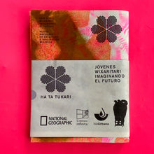 Load image into Gallery viewer, Jóvenes Wixaritari imaginando el Futuro
