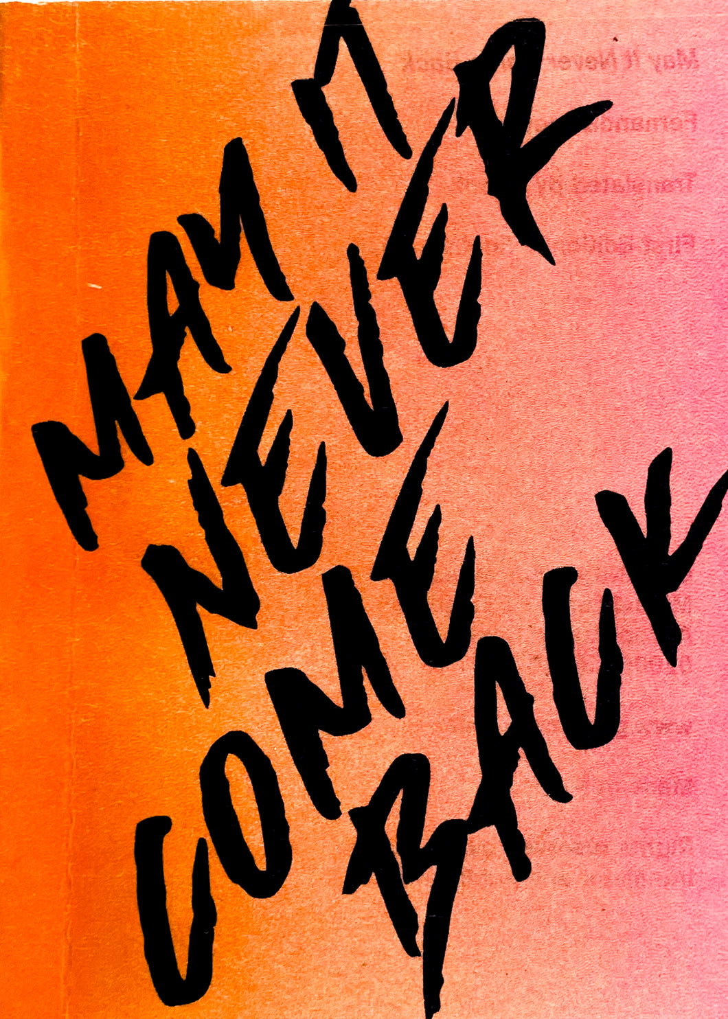 May It Never Come Back