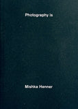 Photograhy Is