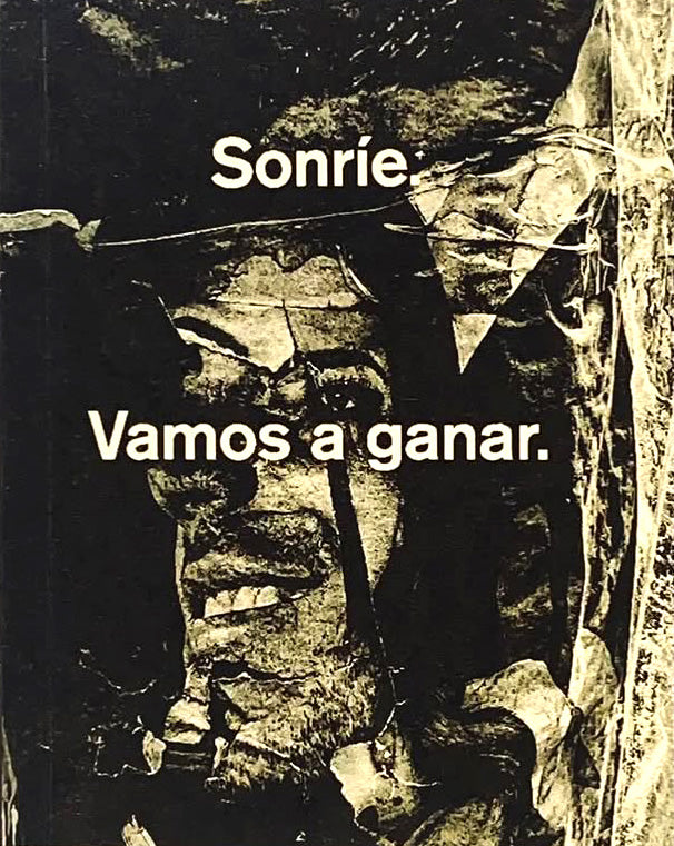 Sonríe. Vamos a ganar