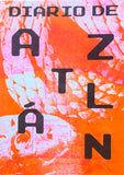 Diario de Aztlán I-Max Aka & Catchascatchcan